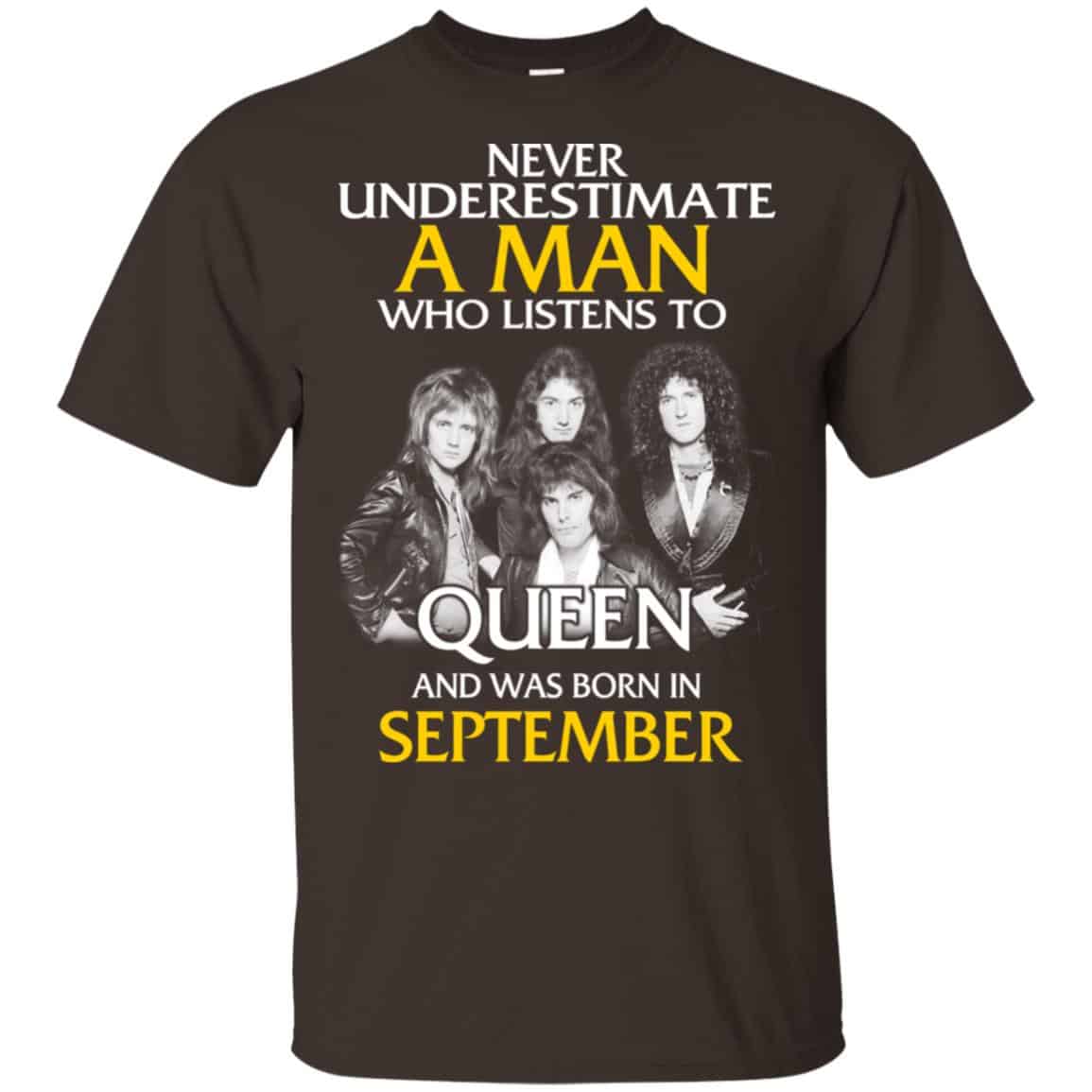 A Man Who Listens To Queen And Was Born In September T-Shirts, Hoodie, Tank
