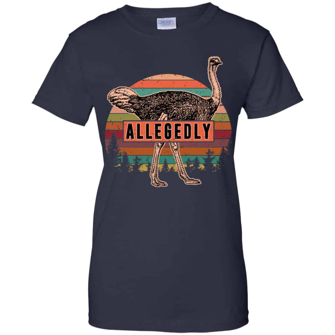 Letterkenny: Allegedly Ostrich Vintage T-Shirts, Hoodie, Tank