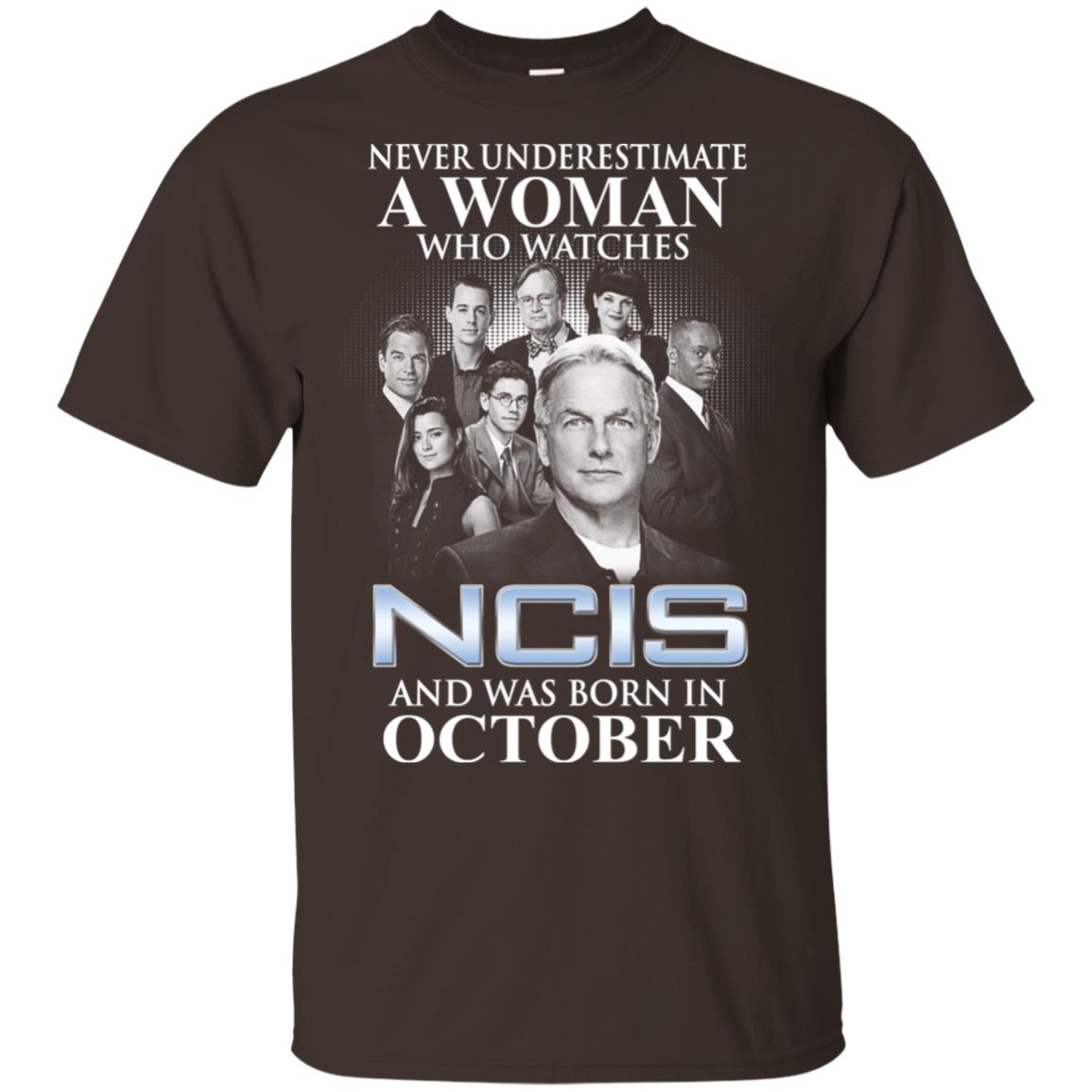 A Woman Who Watches NCIS And Was Born In October T-Shirts, Hoodie, Tank