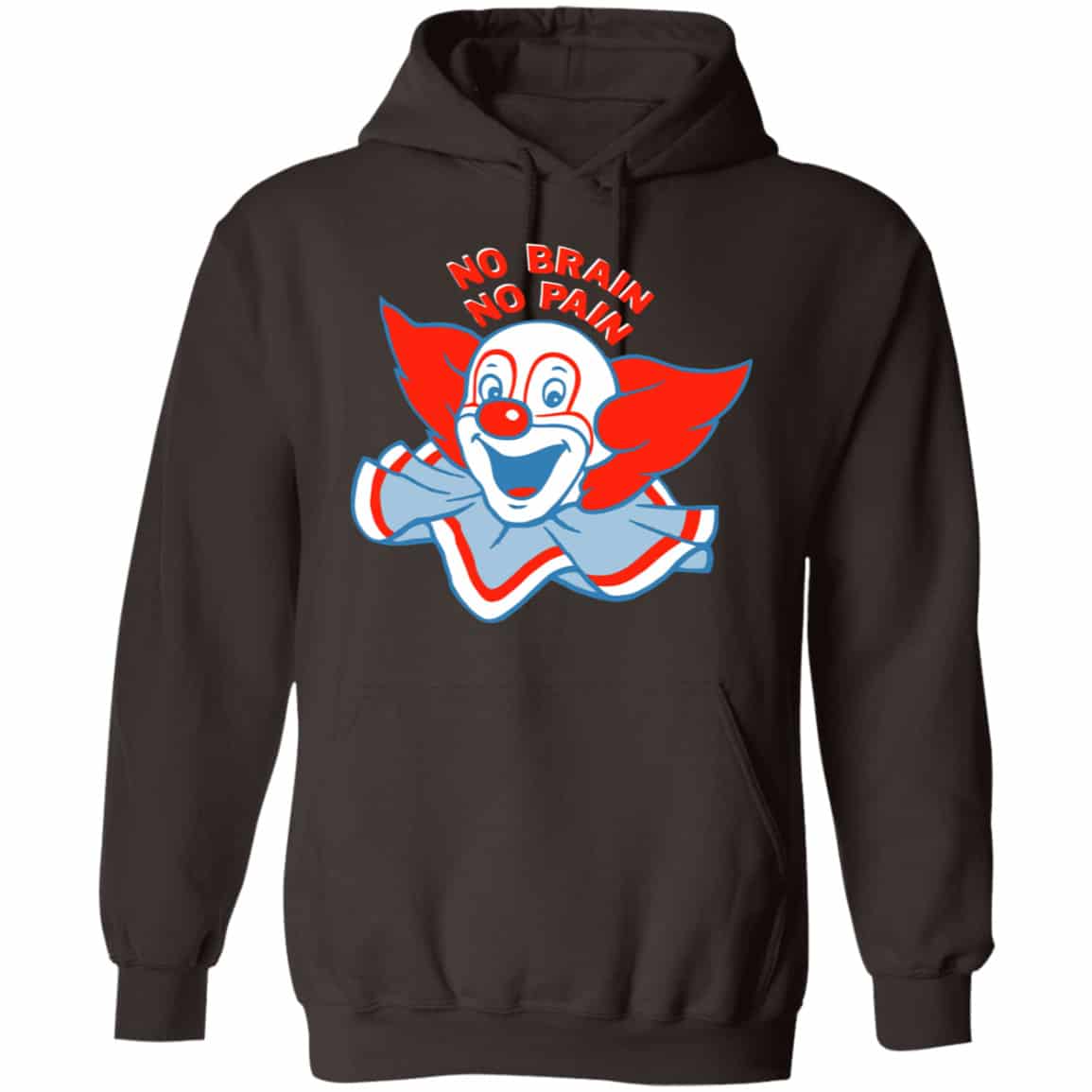 No Brain, No Pain Shirt, Hoodie, Tank