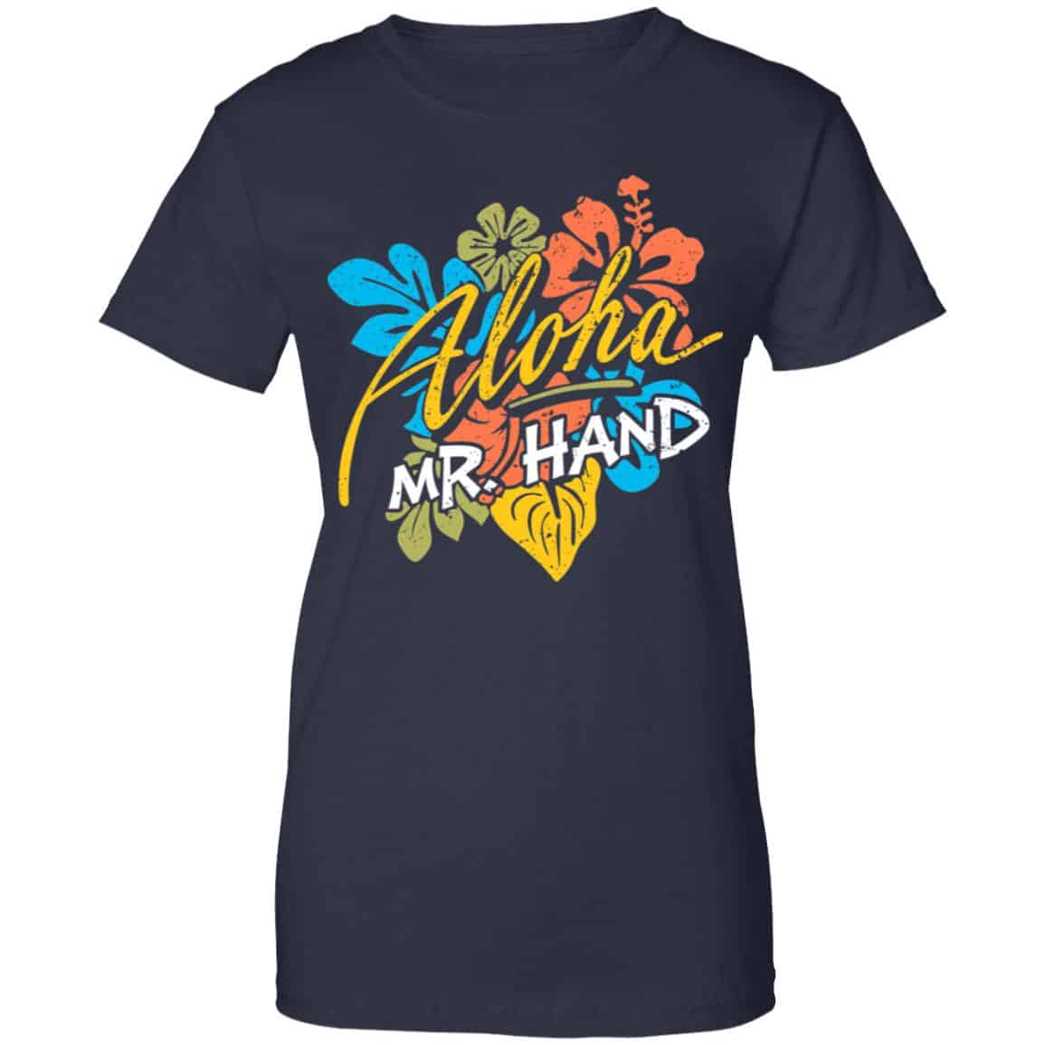 Aloha Mr. Hand Shirt, Hoodie, Tank
