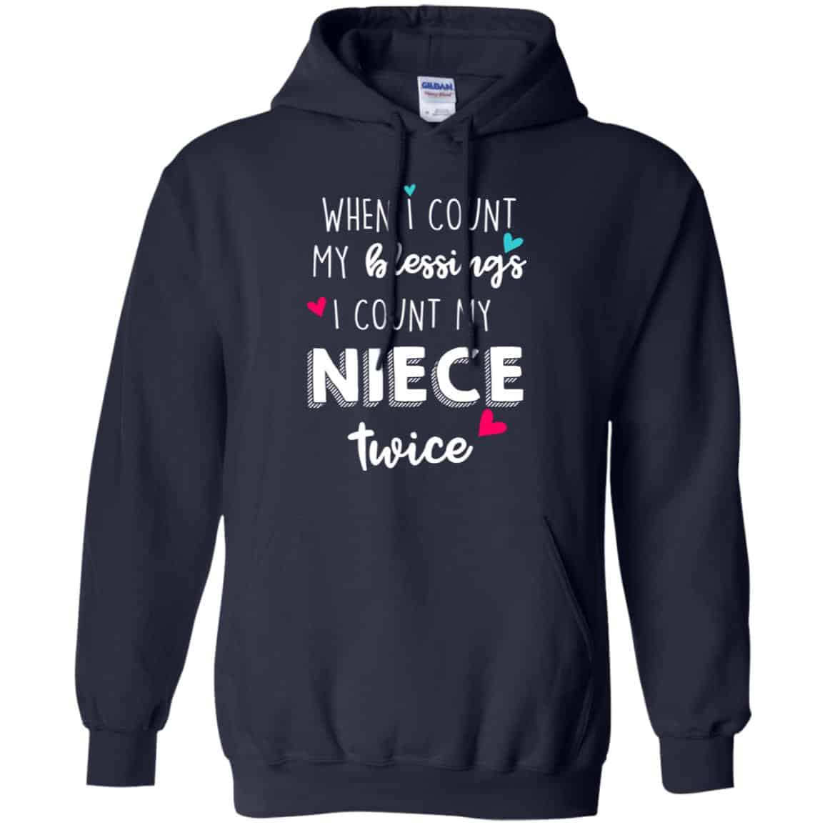 When I Count My Blessings I Count My Niece Twice T-Shirts, Hoodie, Tank
