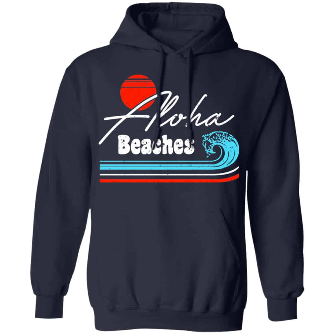 Aloha Beaches Vintage Retro Shirt, Hoodie, Tank