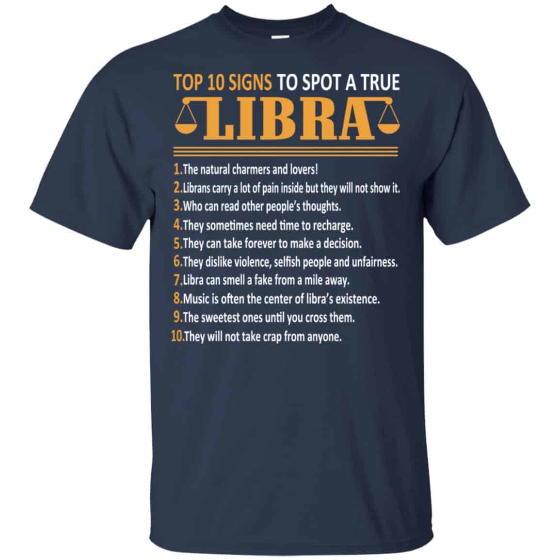 Top 10 Signs To Spot A True Libra Shirt, Hoodie, Tank