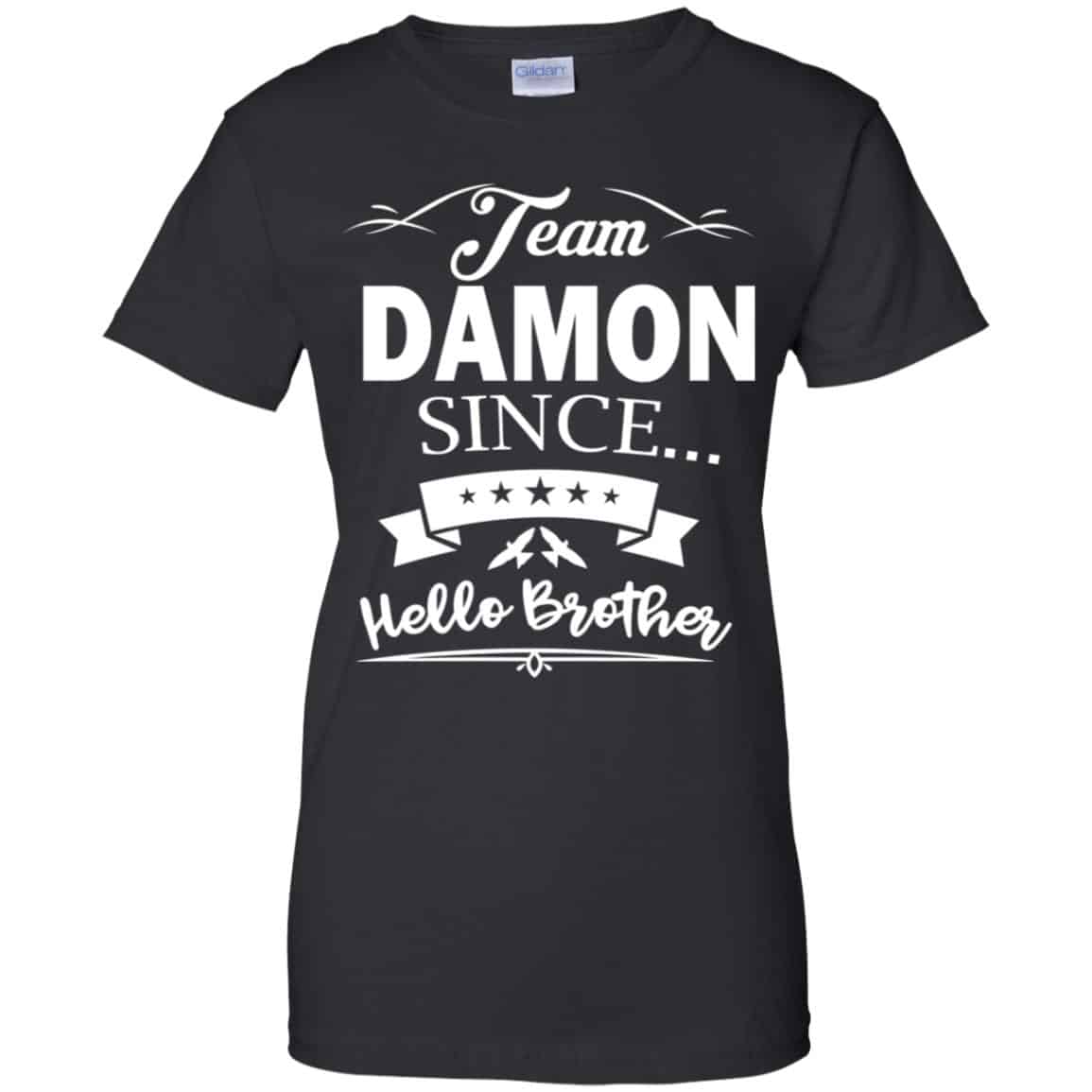 Damon Salvatore: Team Damon Since Hello Brother T-Shirts, Hoodie, Tank