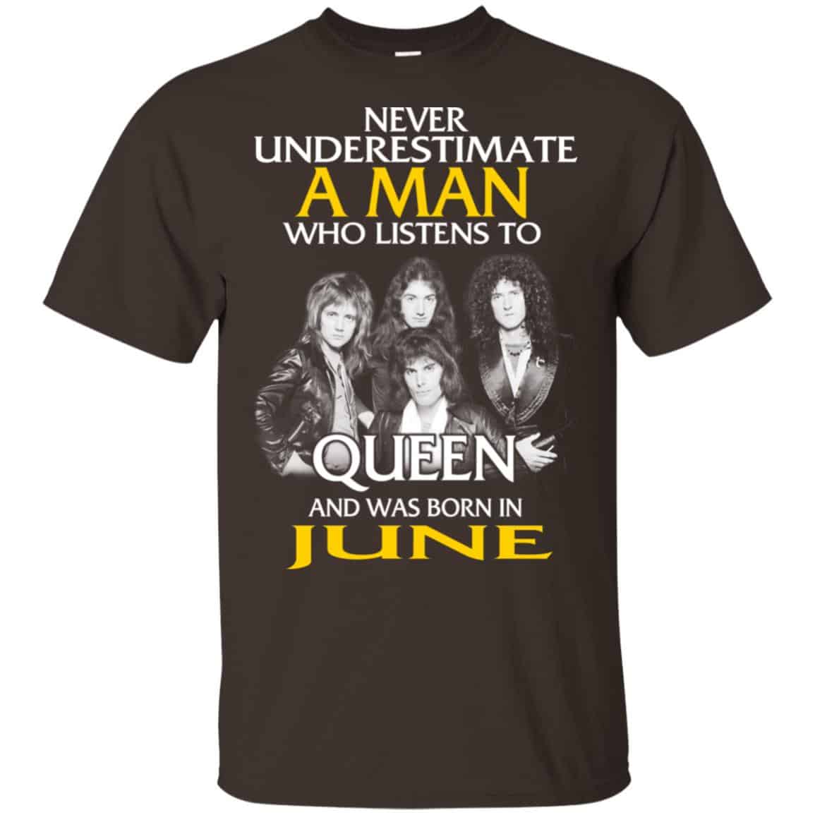 A Man Who Listens To Queen And Was Born In June T-Shirts, Hoodie, Tank