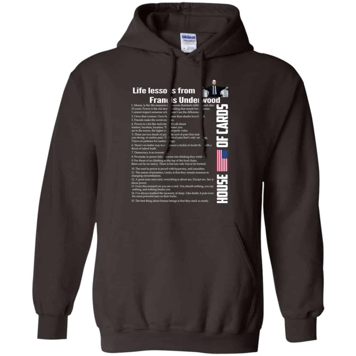 House Of Cards: Life Lessons From Francis Underwood Shirt, Hoodie, Tank