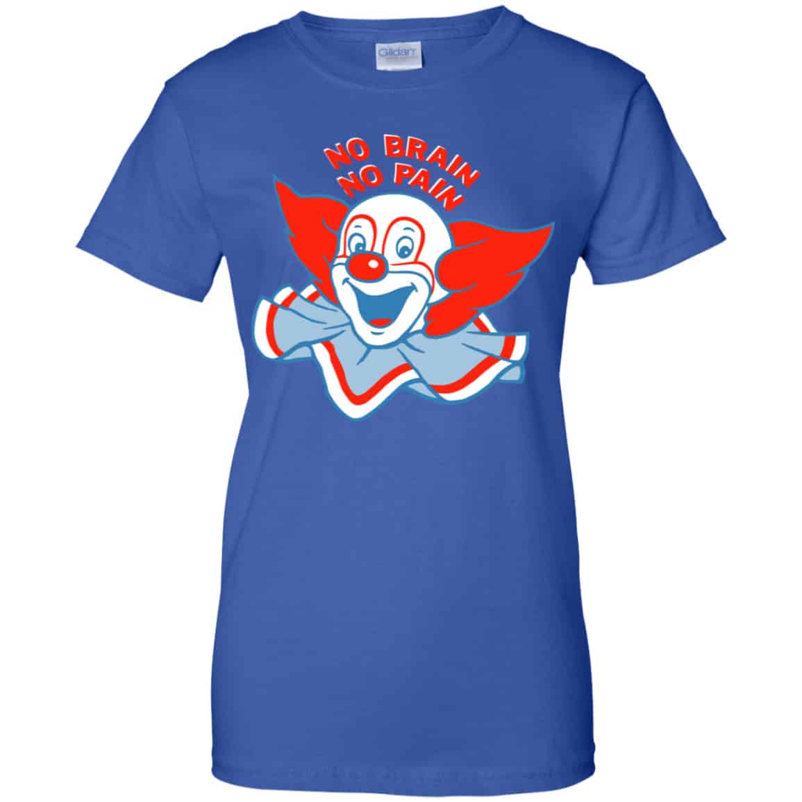No Brain, No Pain Shirt, Hoodie, Tank