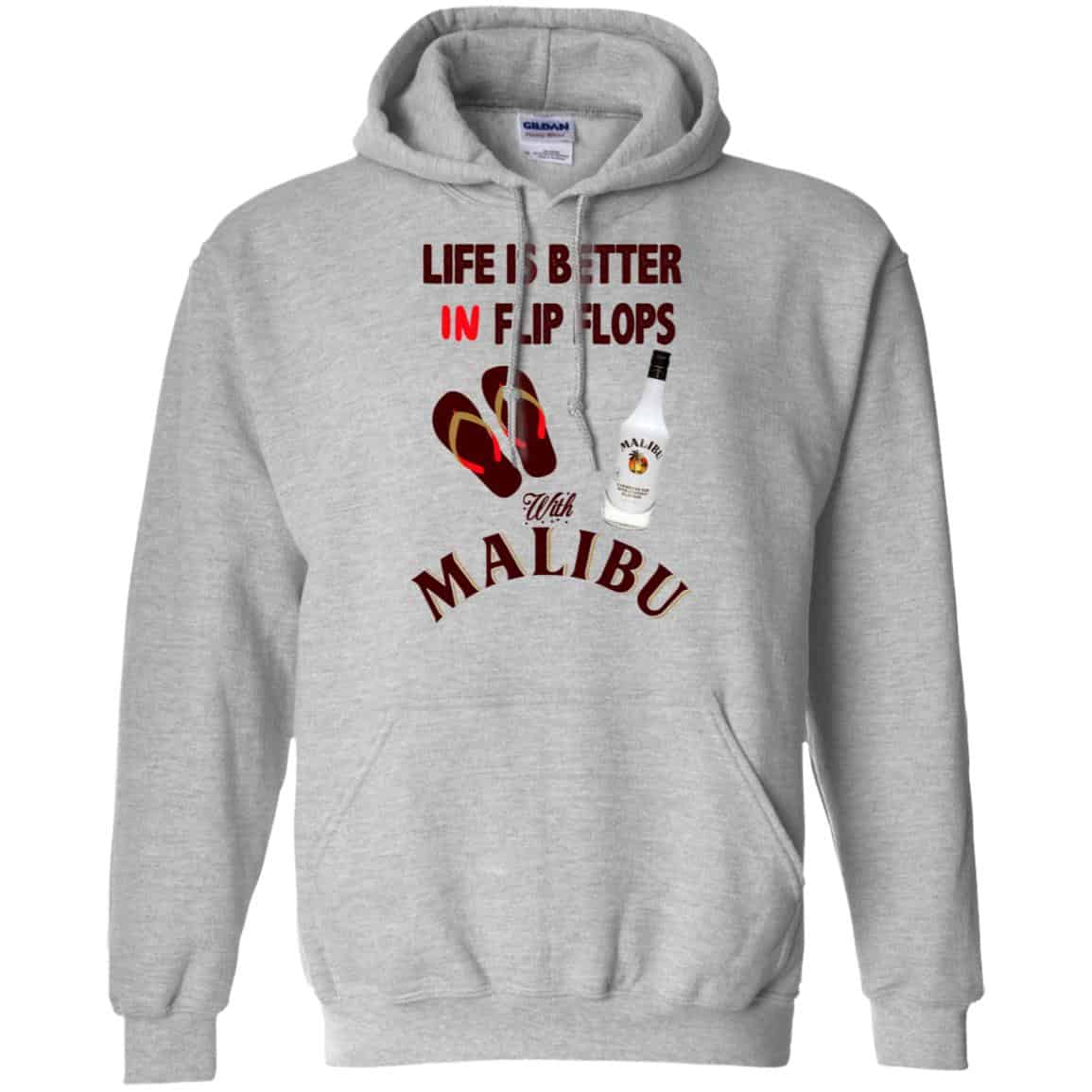 Life Is Better In Flip Flops With Malibu T-Shirts, Hoodie, Tank