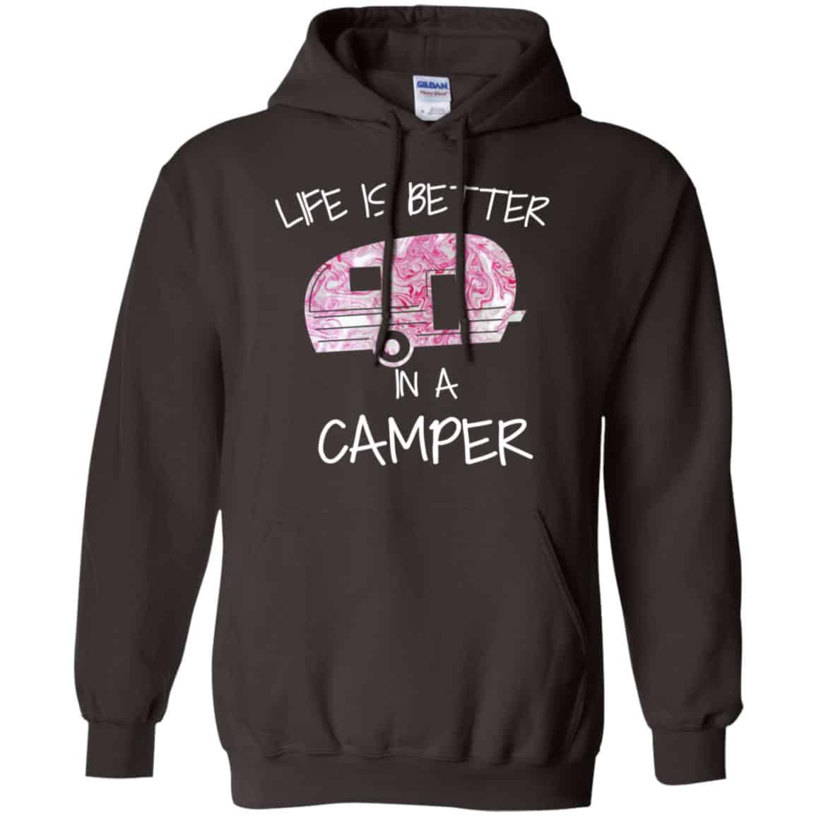 Life Is Better In A Camper T-Shirts, Hoodie, Tank