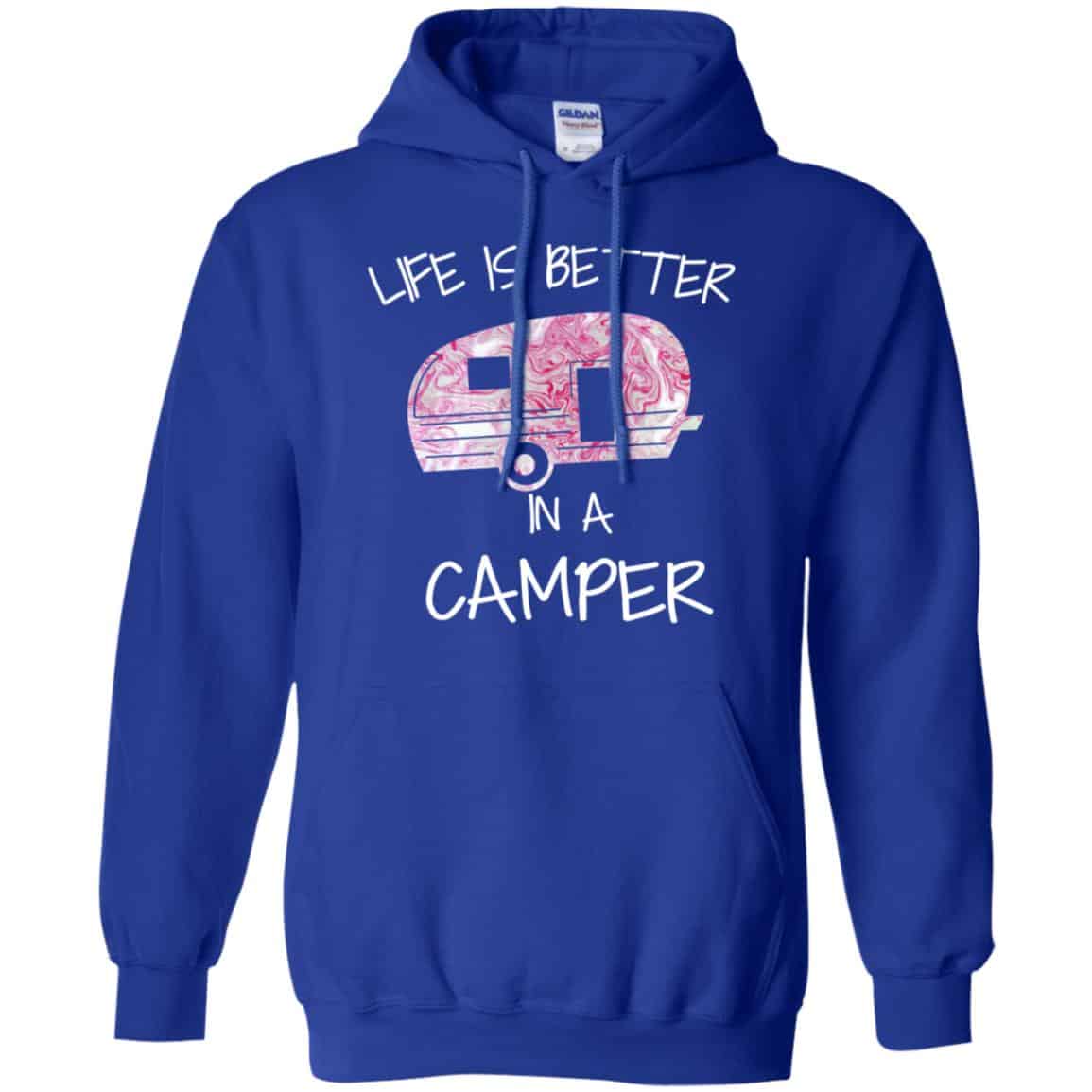Life Is Better In A Camper T-Shirts, Hoodie, Tank
