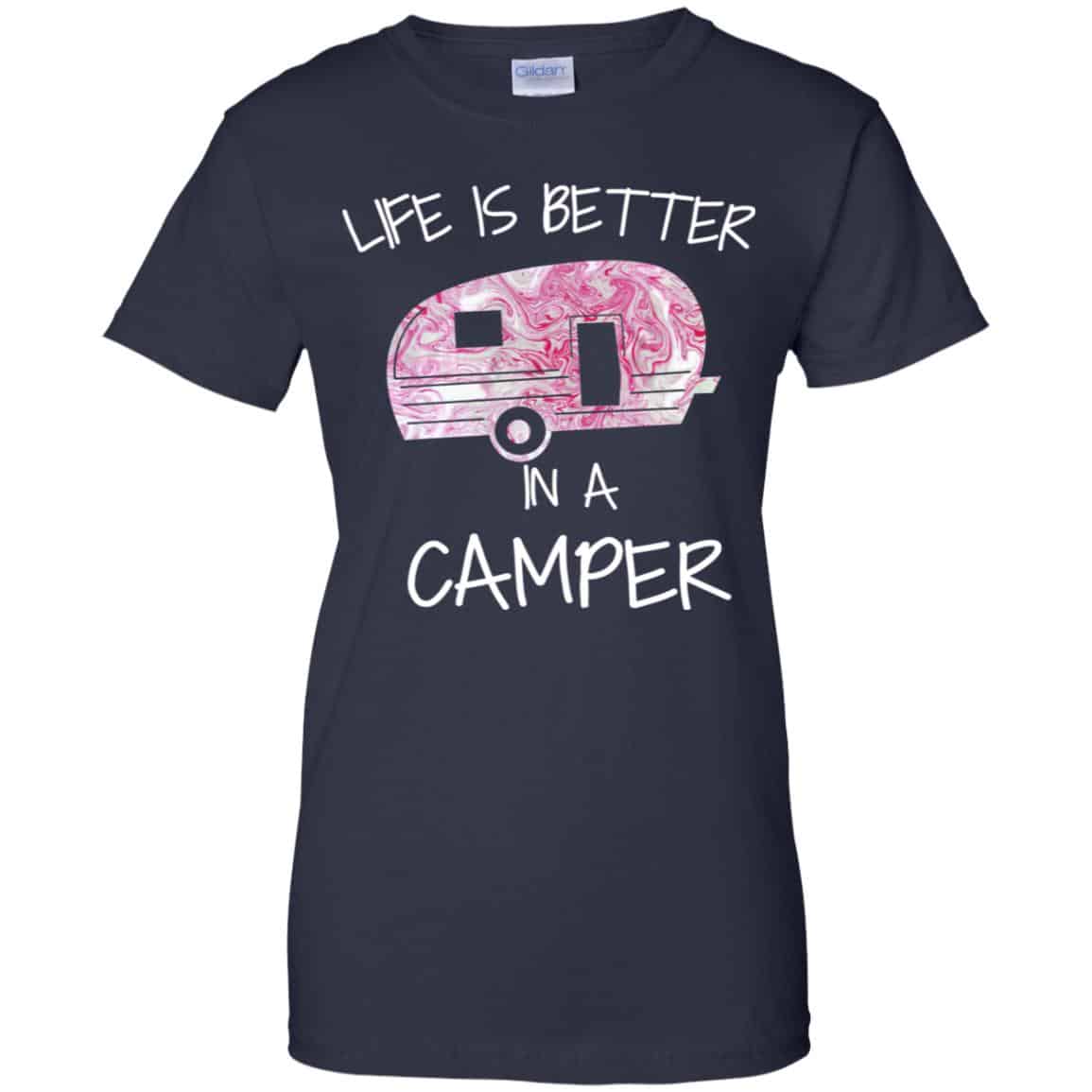 Life Is Better In A Camper T-Shirts, Hoodie, Tank