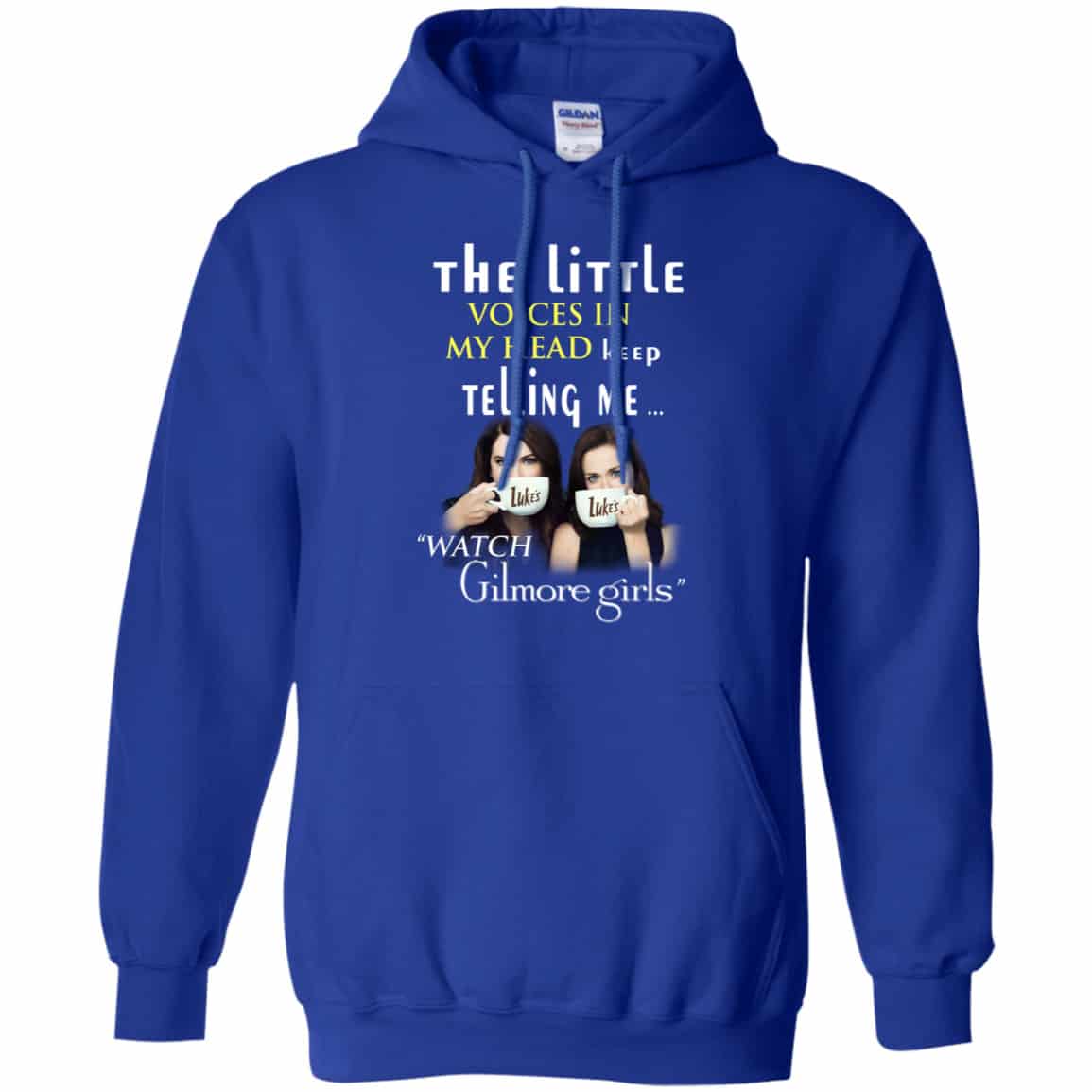 The Little Voices In My Head Keep Telling Me Watch Gilmore Girls Shirt, Hoodie, Tank