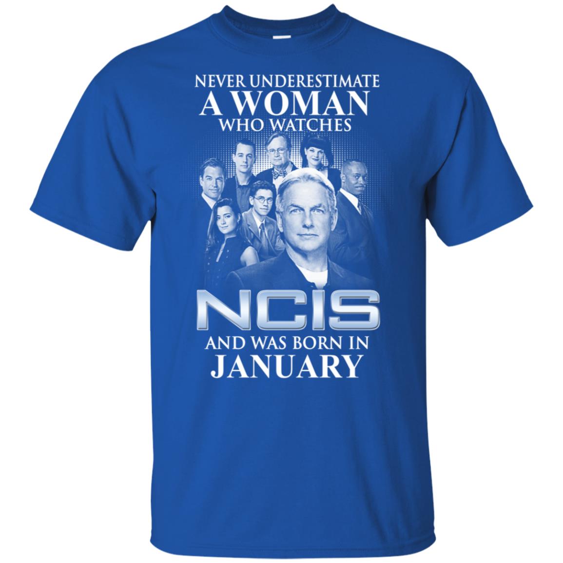 A Woman Who Watches NCIS And Was Born In January T-Shirts, Hoodie, Tank