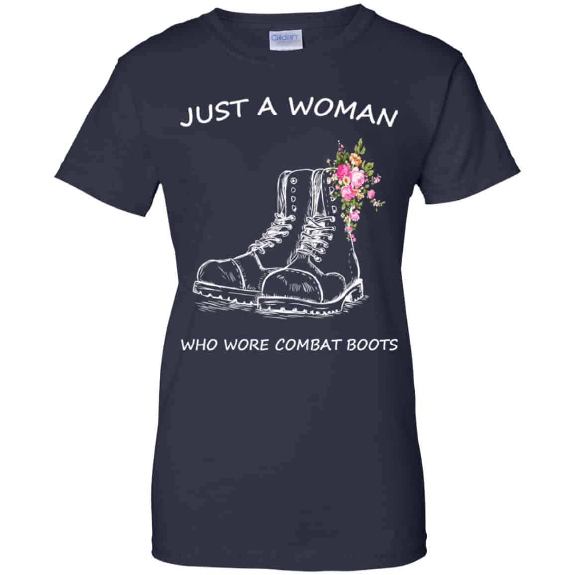 Just A Woman Who Wore Combat Boots T-Shirts, Hoodie, Tank