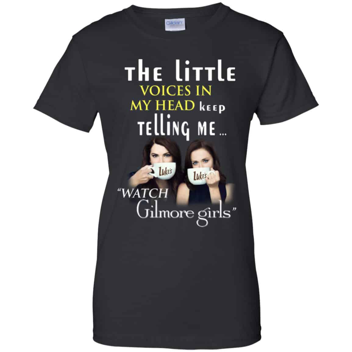 The Little Voices In My Head Keep Telling Me Watch Gilmore Girls Shirt, Hoodie, Tank
