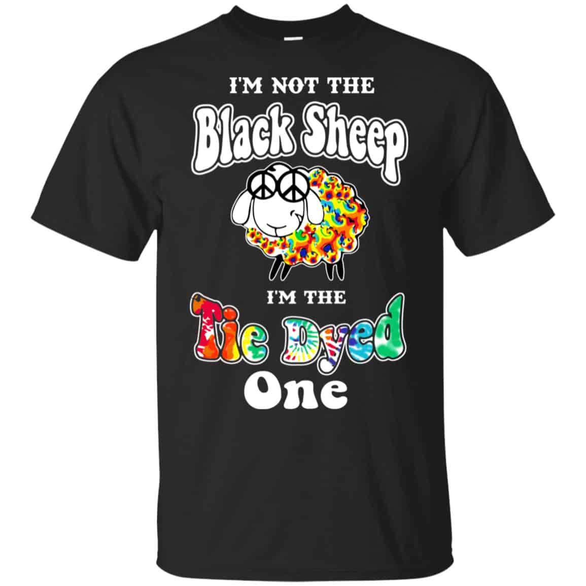 I’m Not The Black Sheep I’m The Tie Dyed One T-Shirts, Hoodie, Tank