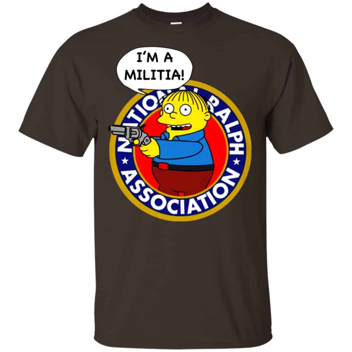 Ralph Wiggum I’m A Militia T-Shirts, Hoodie, Tank