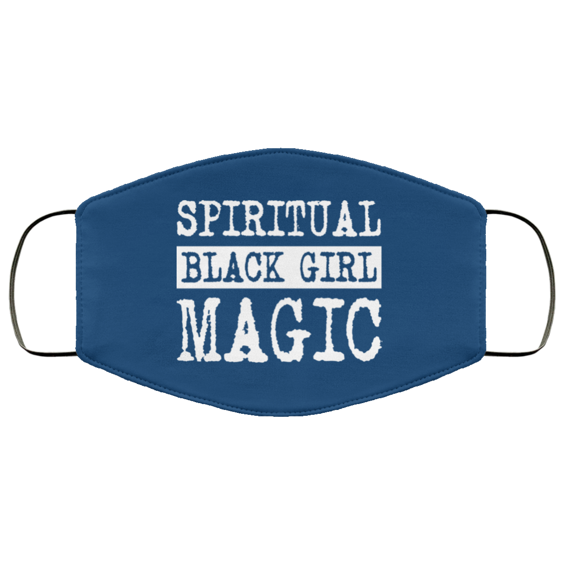 Spiritual Black Girl Magic Face Mask