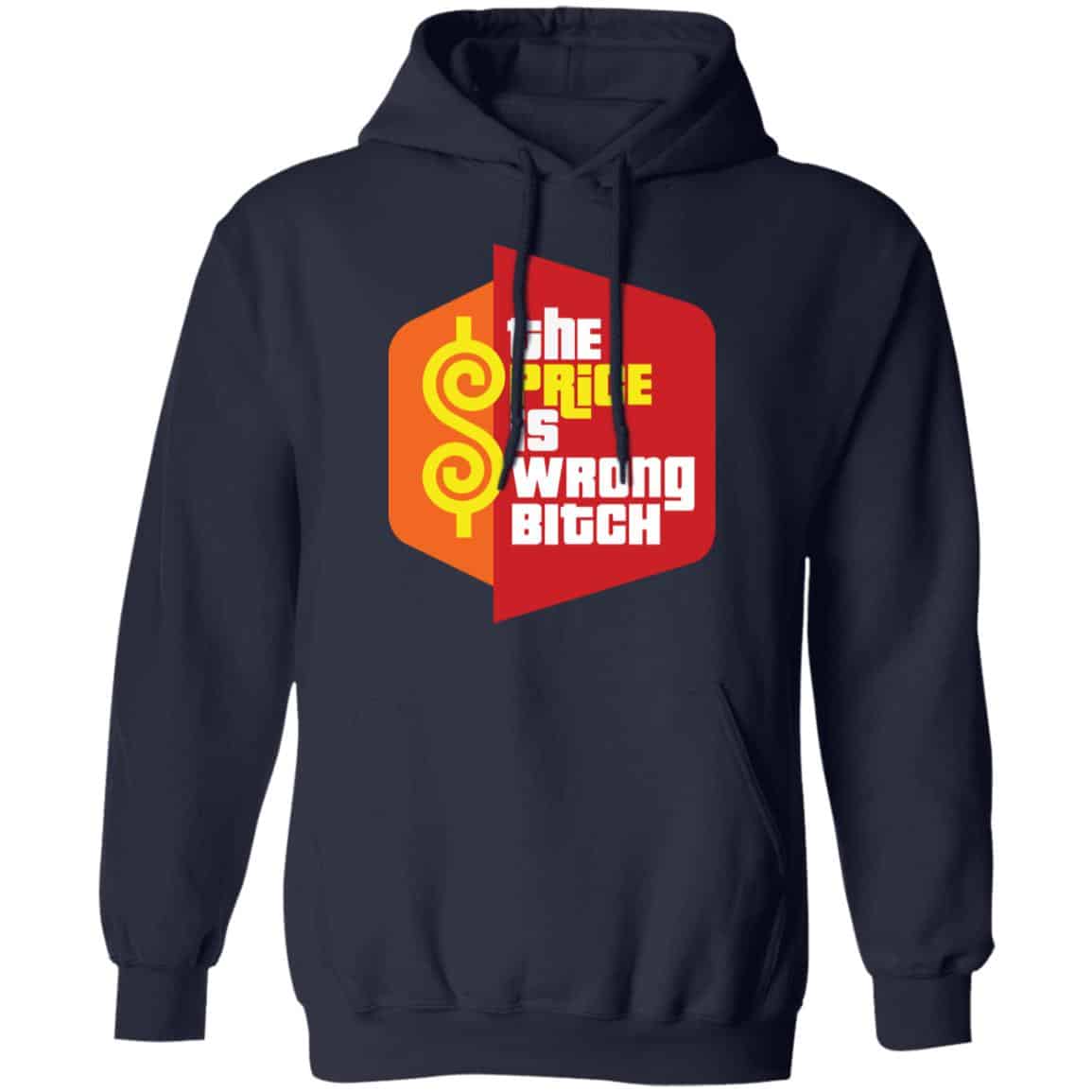 Happy Gilmore The Price is Wrong Bitch Shirt, Hoodie, Tank
