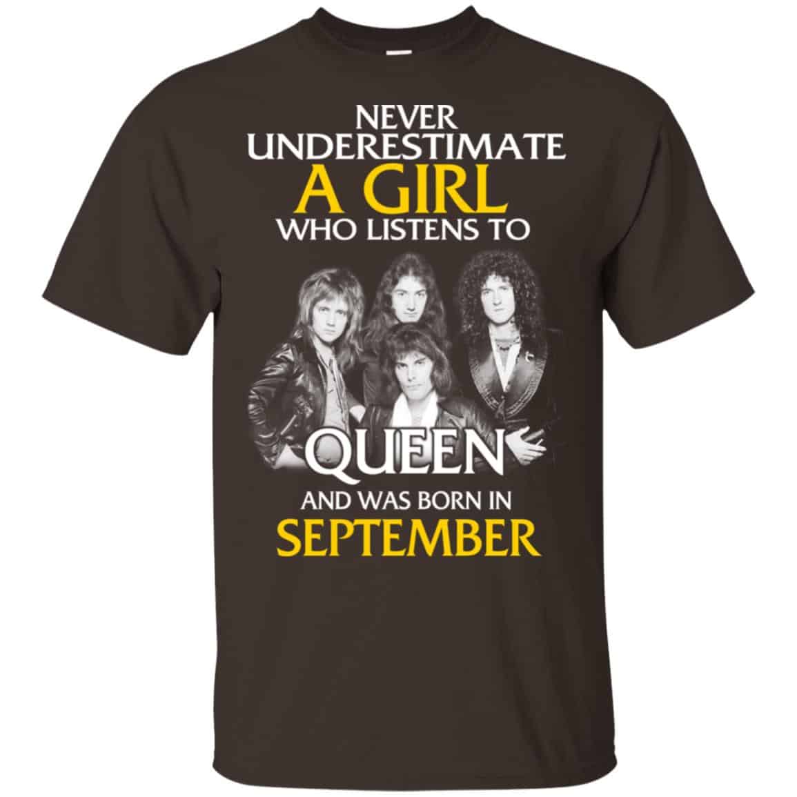 A Girl Who Listens To Queen And Was Born In September T-Shirts, Hoodie, Tank