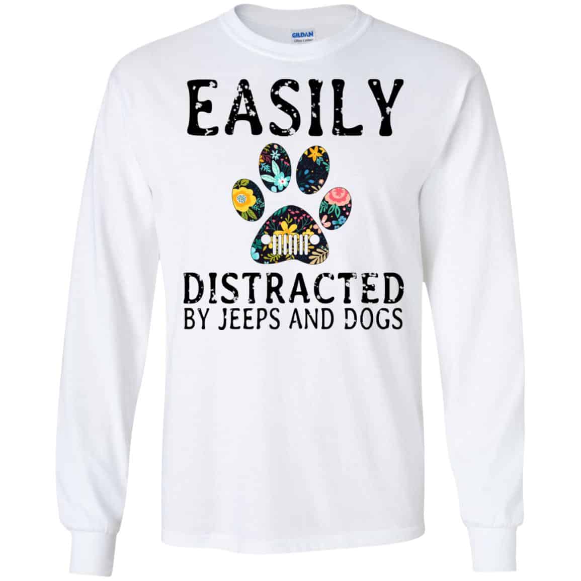 Easily Distracted By Jeeps And Dogs T-Shirts, Hoodie, Tank