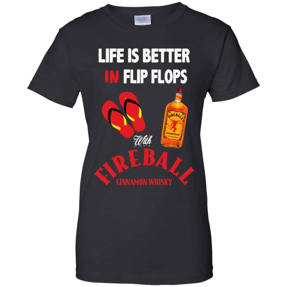 Life Is Better In Flip Flops With Fireball Cinnamon Whisky T-Shirts, Hoodie, Tank