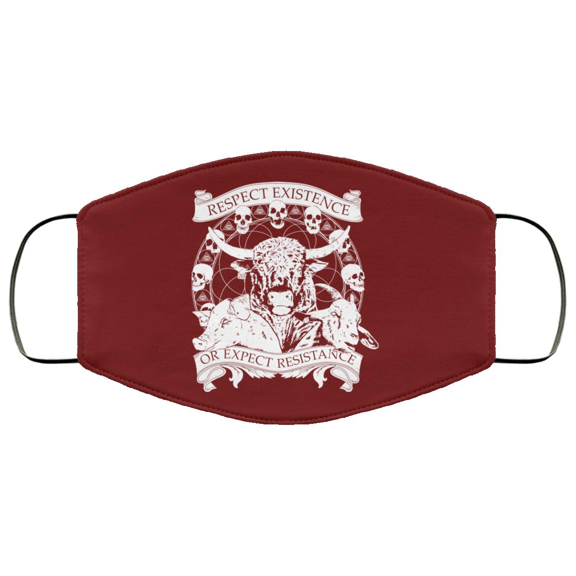 Respect Existence Or Expect Resistance Face Mask
