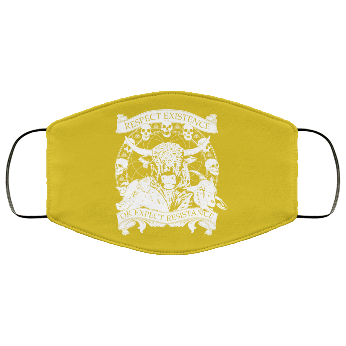 Respect Existence Or Expect Resistance Face Mask