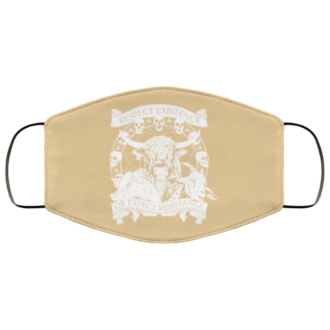 Respect Existence Or Expect Resistance Face Mask