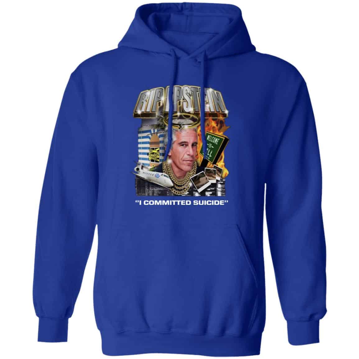 Rip Epstein I Committed Suicide Shirt, Hoodie, Tank