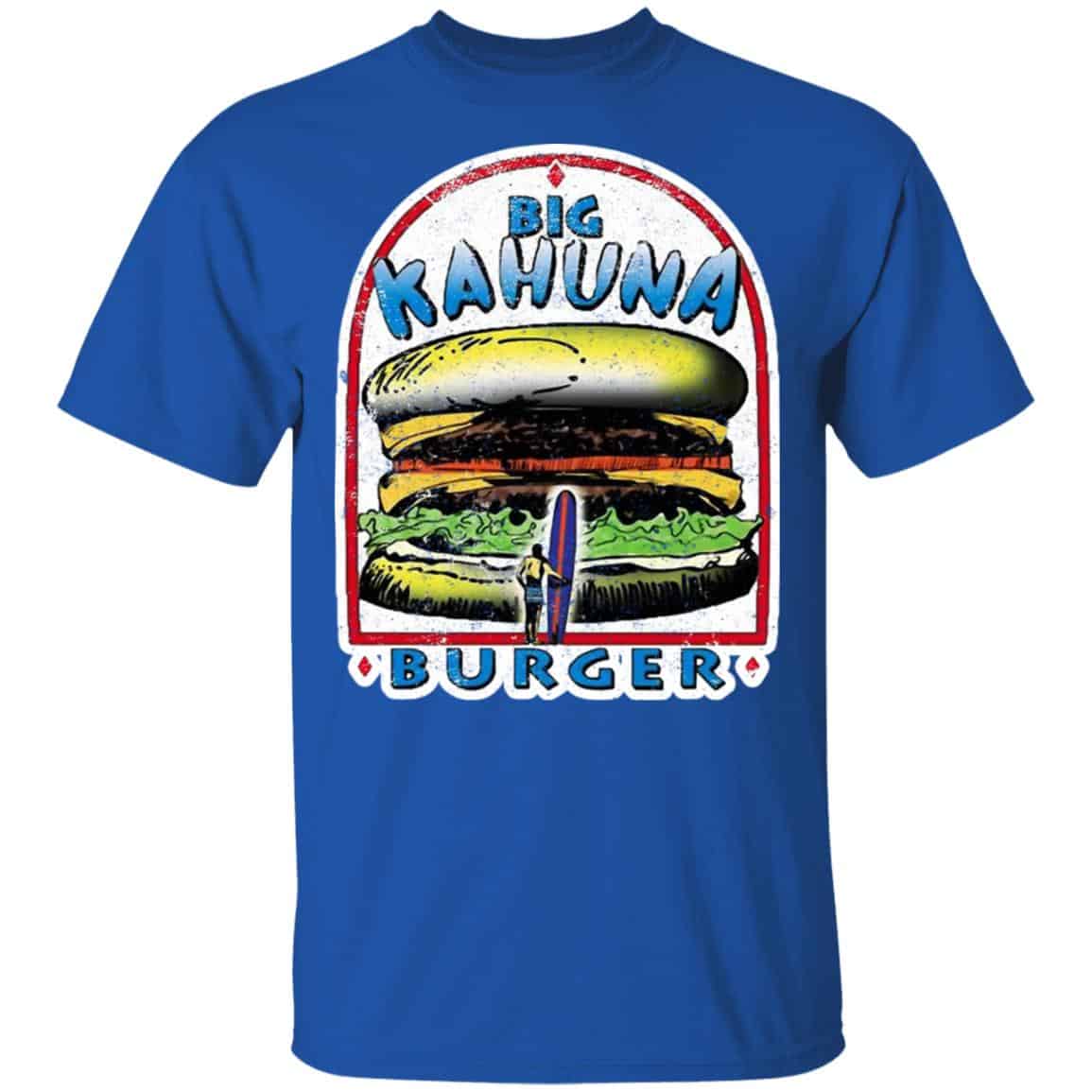 Big Kahuna Burger Pulp Fiction Tarantino Movie Parody Shirt, Hoodie, Tank