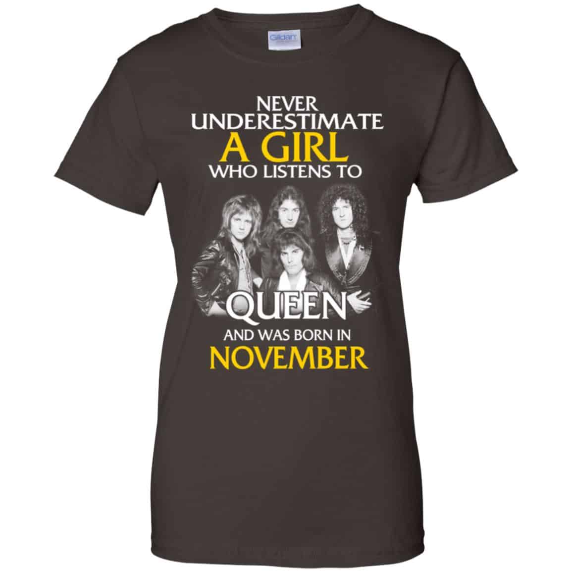 A Girl Who Listens To Queen And Was Born In November T-Shirts, Hoodie, Tank