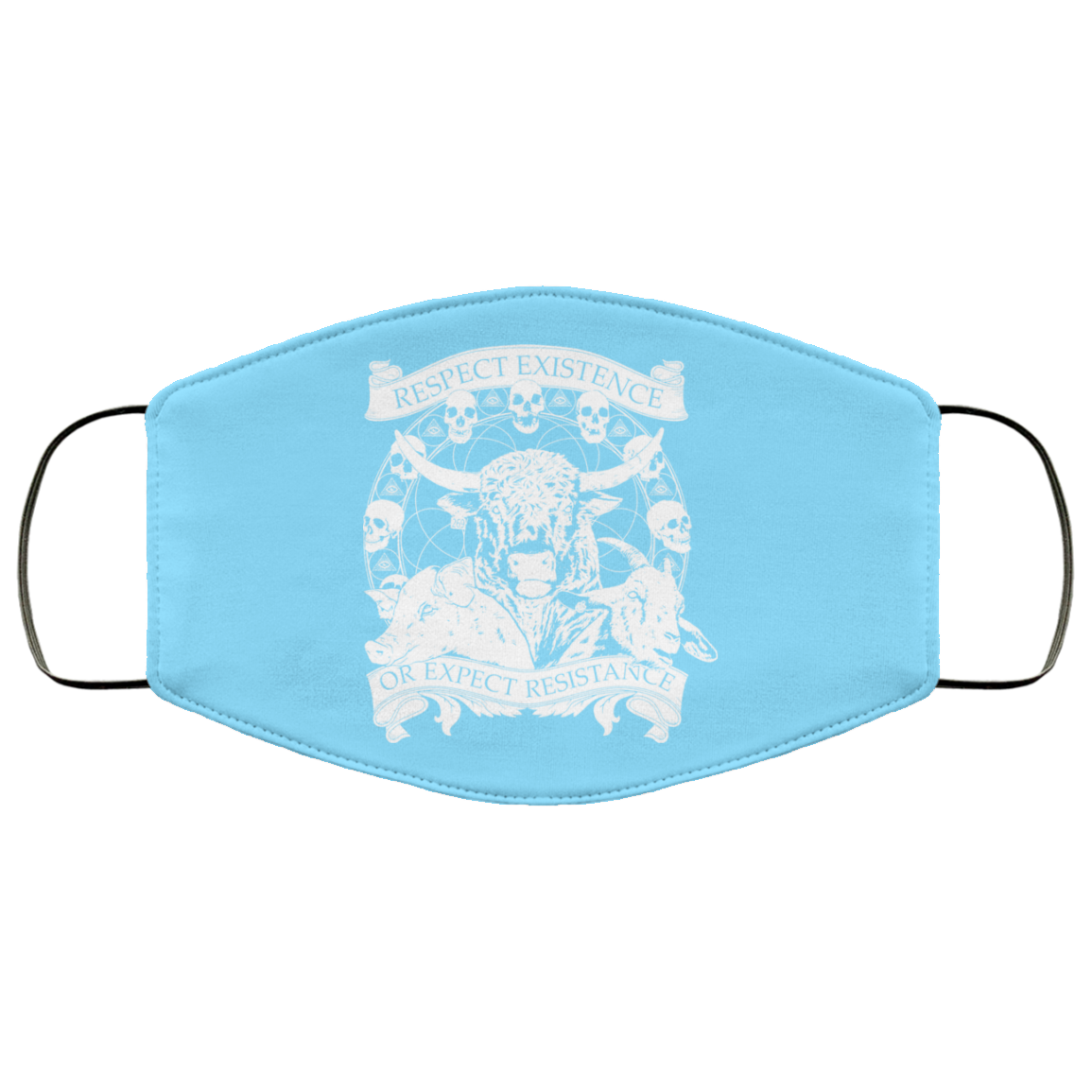Respect Existence Or Expect Resistance Face Mask