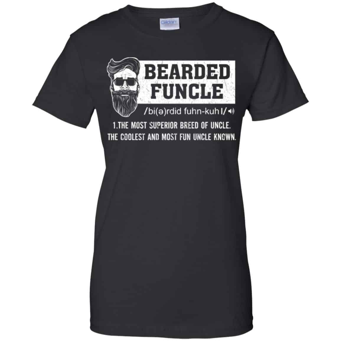 Bearded Funcle The Most Superior Breed Of Uncle The Coolest And Most Fun Uncle Known T-Shirts, Hoodie, Tank