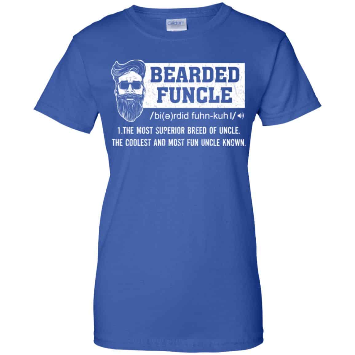 Bearded Funcle The Most Superior Breed Of Uncle The Coolest And Most Fun Uncle Known T-Shirts, Hoodie, Tank