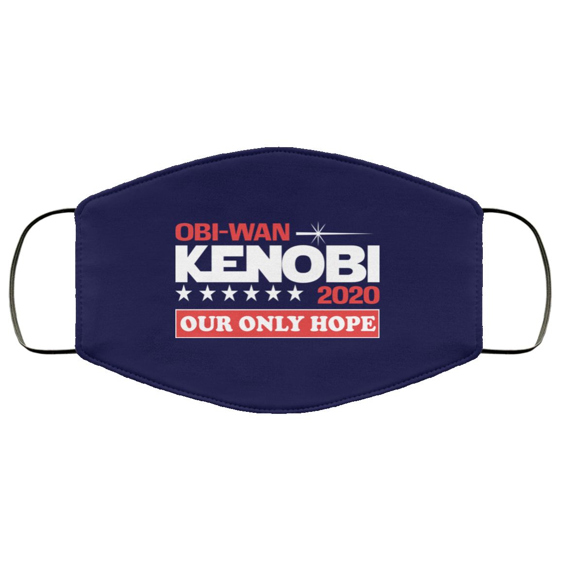 Obi-Wan Kenobi 2020 Our Only Hope Face Mask