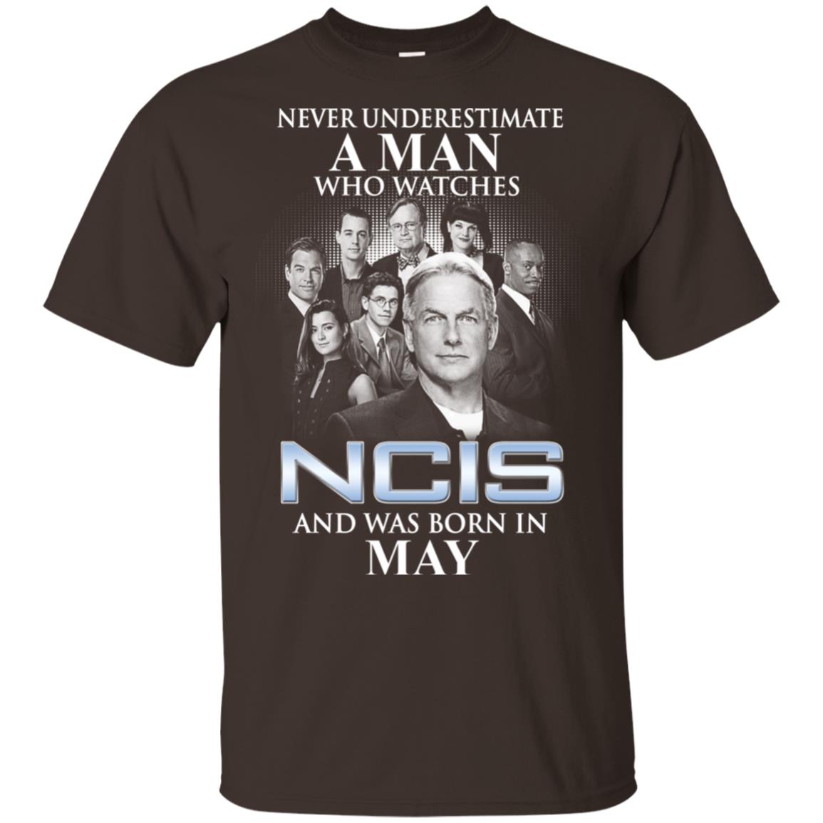 A Man Who Watches NCIS And Was Born In May T-Shirts, Hoodie, Tank