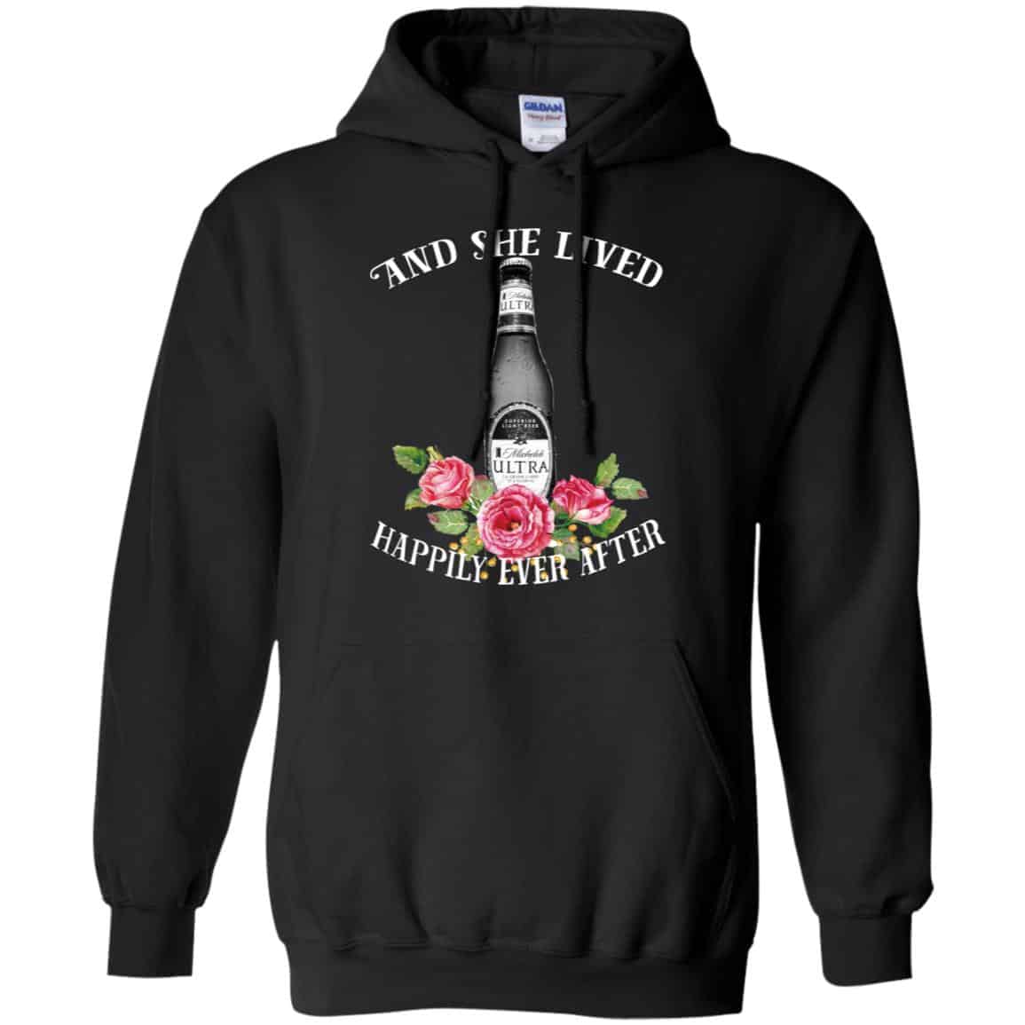 I Love Michelob Ultra – And She Lived Happily Ever After T-Shirts, Hoodie, Tank
