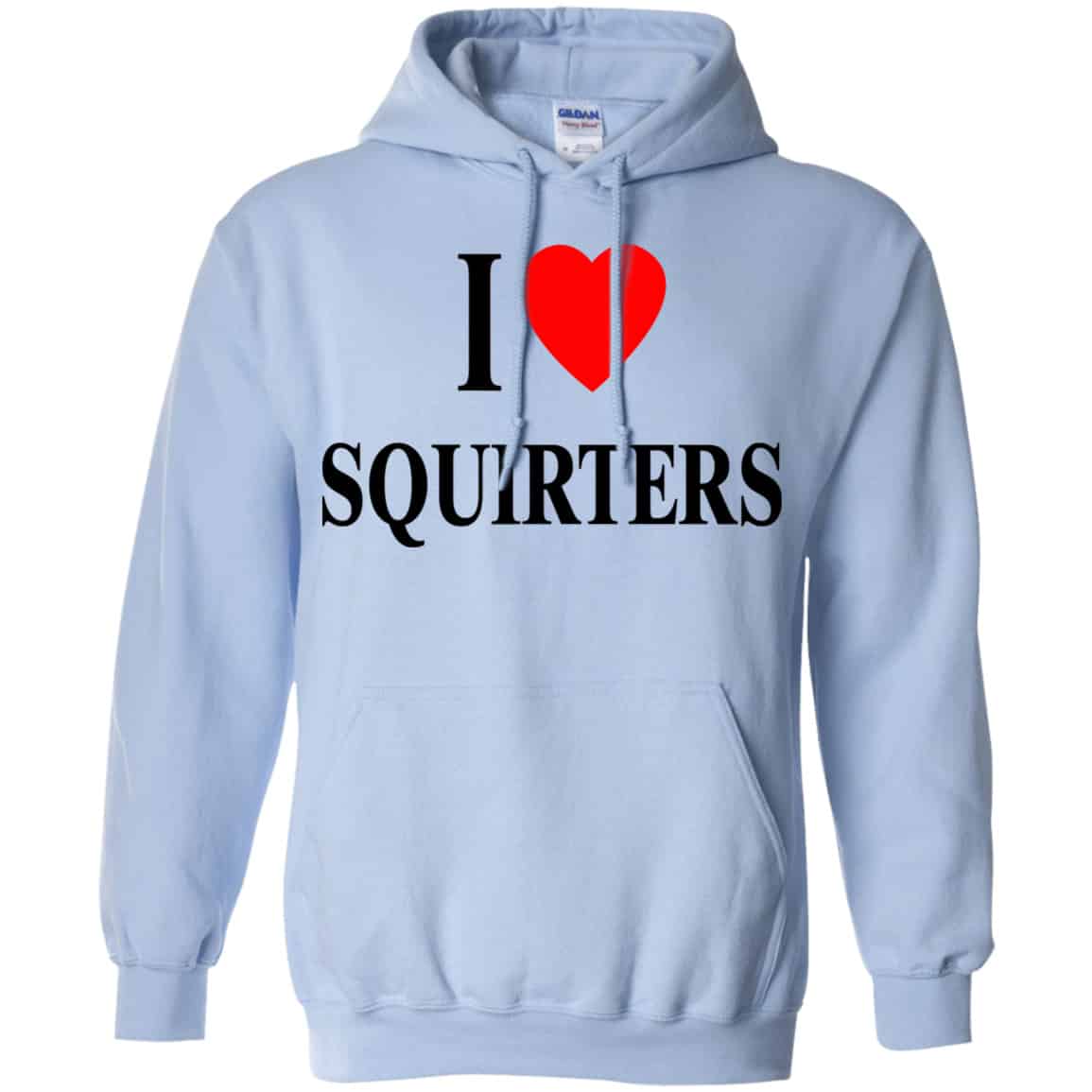 I Love Squirters Shirt, Hoodie, Tank