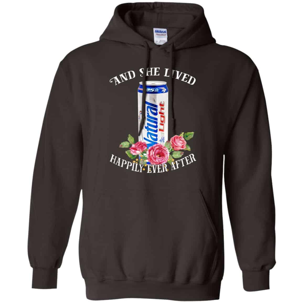 I Love Natural Light – And She Lived Happily Ever After T-Shirts, Hoodie, Tank