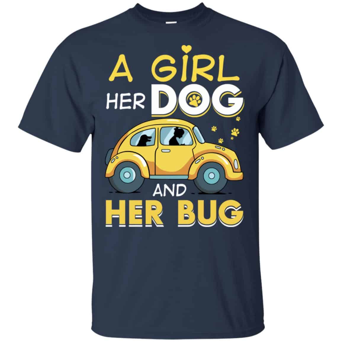 A Girl Her Dog And Her Bug T-Shirts, Hoodie, Tank