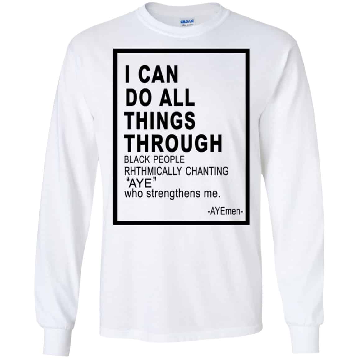 I Can Do All Things Through Ayemen Shirt, Hoodie, Tank
