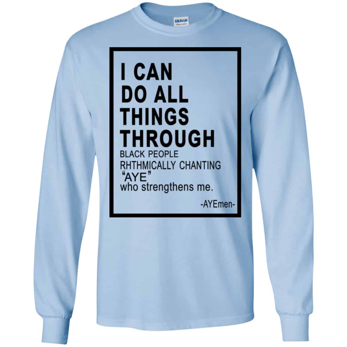 I Can Do All Things Through Ayemen Shirt, Hoodie, Tank