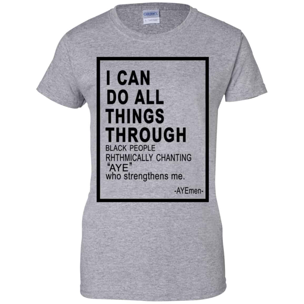 I Can Do All Things Through Ayemen Shirt, Hoodie, Tank