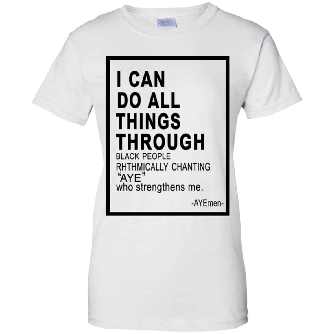 I Can Do All Things Through Ayemen Shirt, Hoodie, Tank
