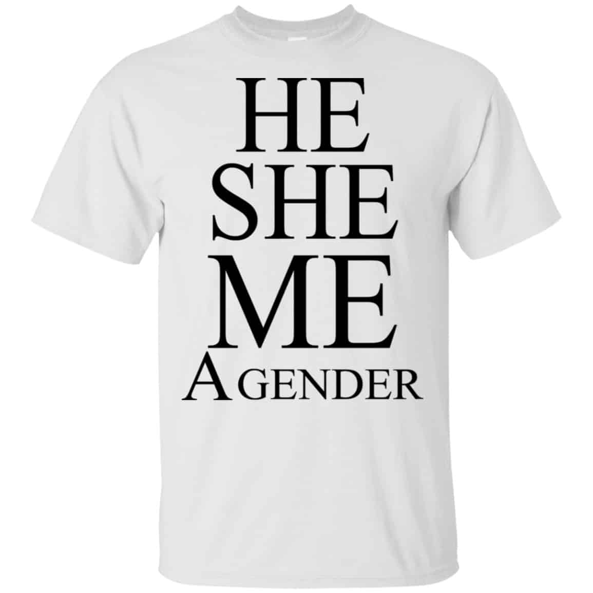 He She Me A Gender Shirt, Hoodie, Tank