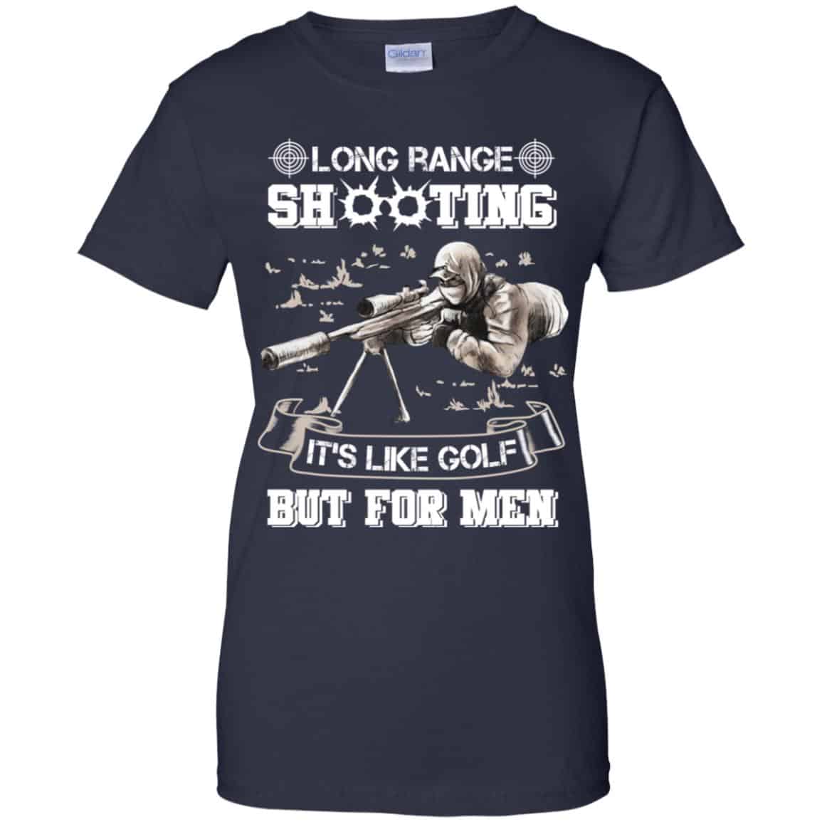 Long Range Shooting It’s Like Golf But For Men Shirt, Hoodie, Tank