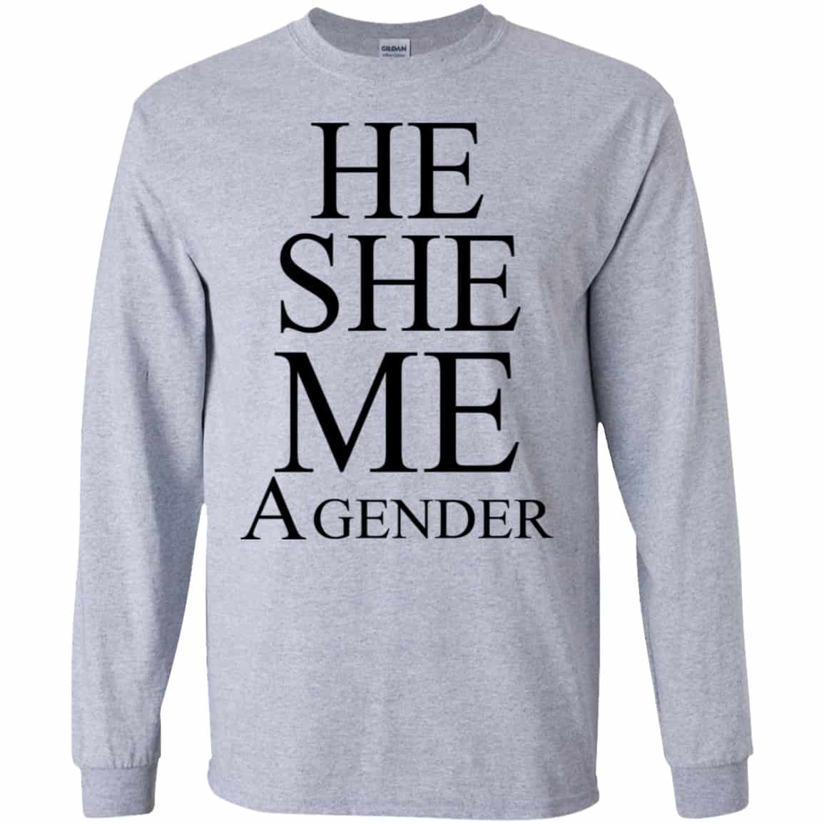 He She Me A Gender Shirt, Hoodie, Tank