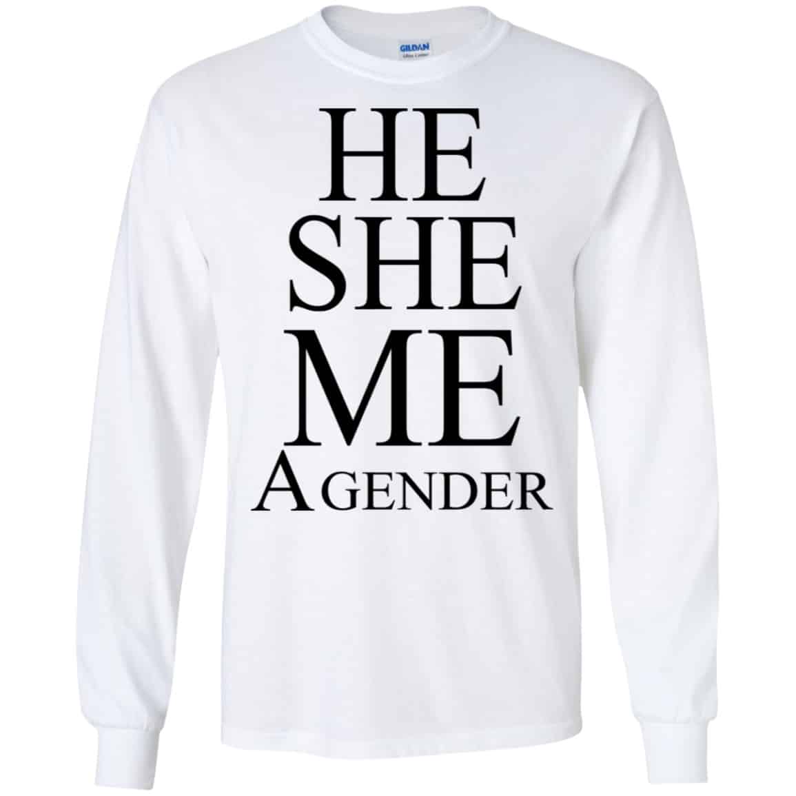 He She Me A Gender Shirt, Hoodie, Tank